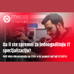 Specijalizujte se za uspeh u IT industriji: Peti nivo obrazovanja na ITHS-u uz 57.02% popusta!